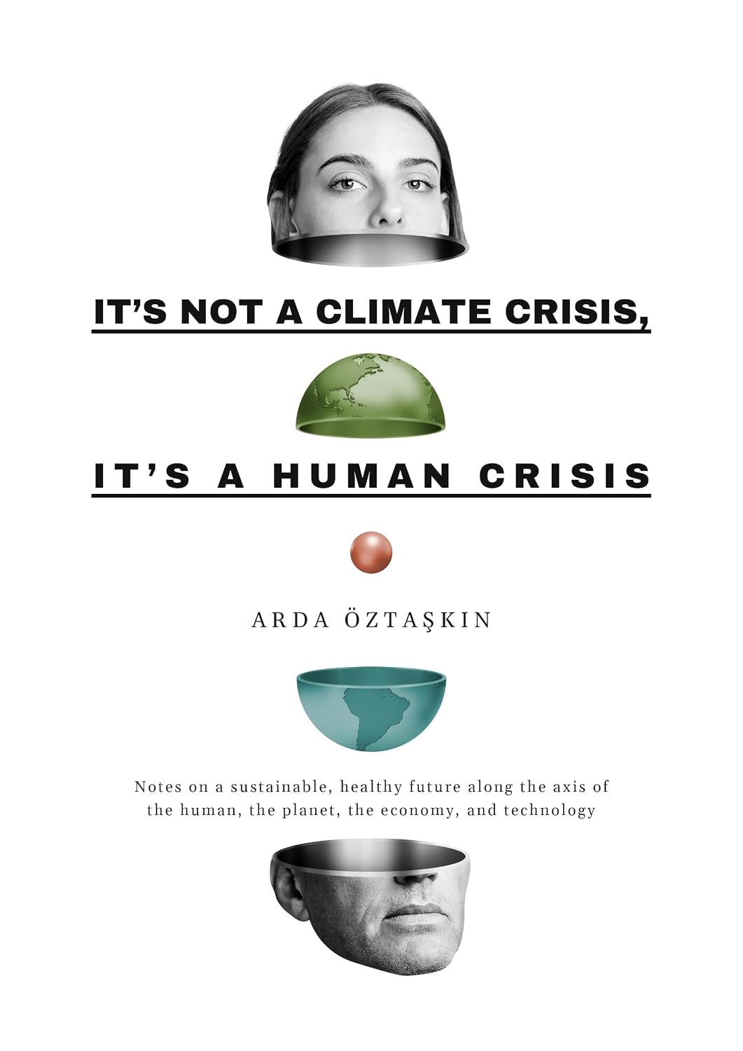 It's Not a Climate Crisis, It's a Human Crisis book cover